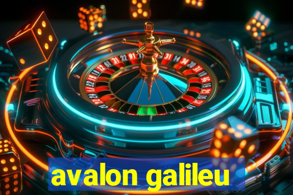 avalon galileu